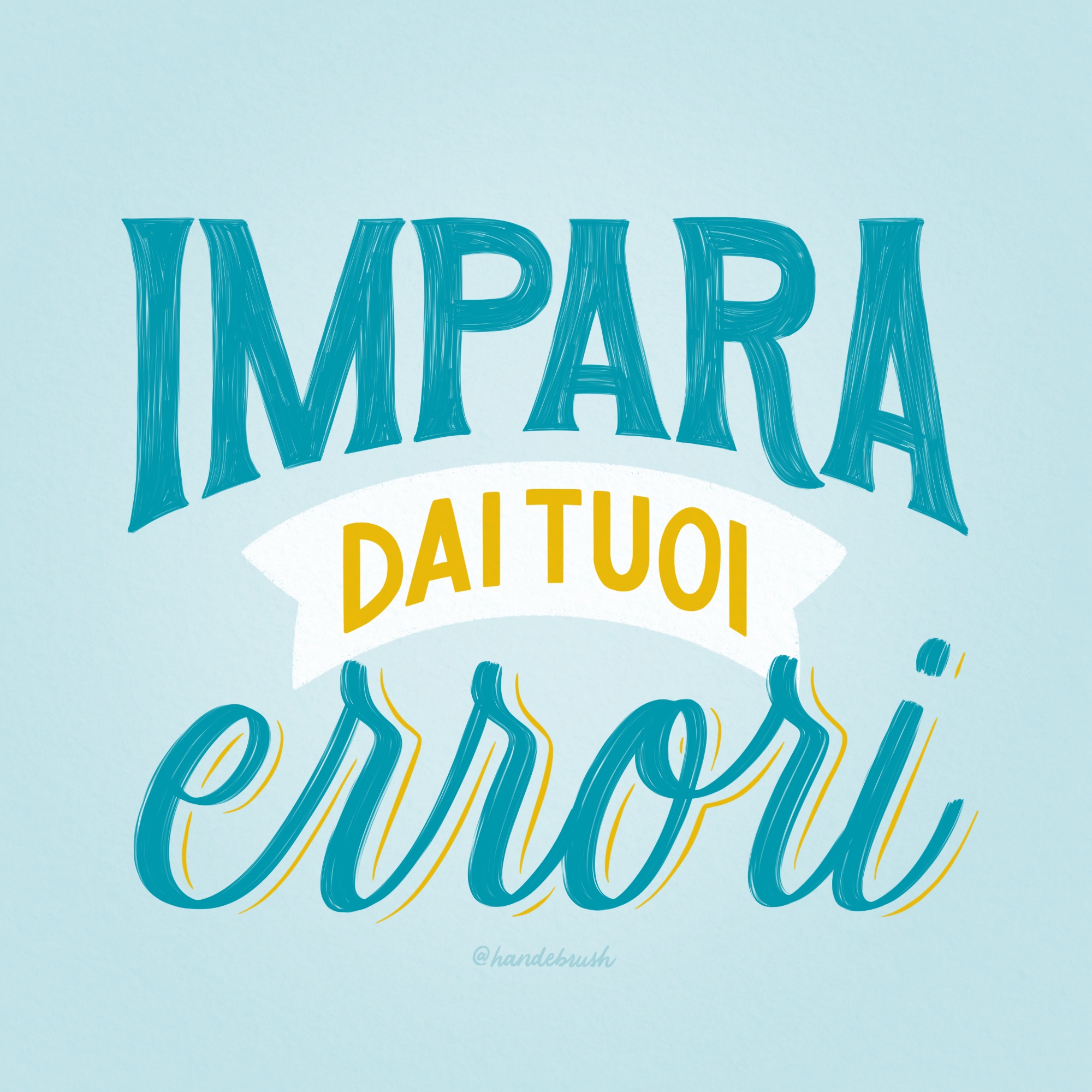 Lettering digitale della frase "Impara dai tuoi errori"