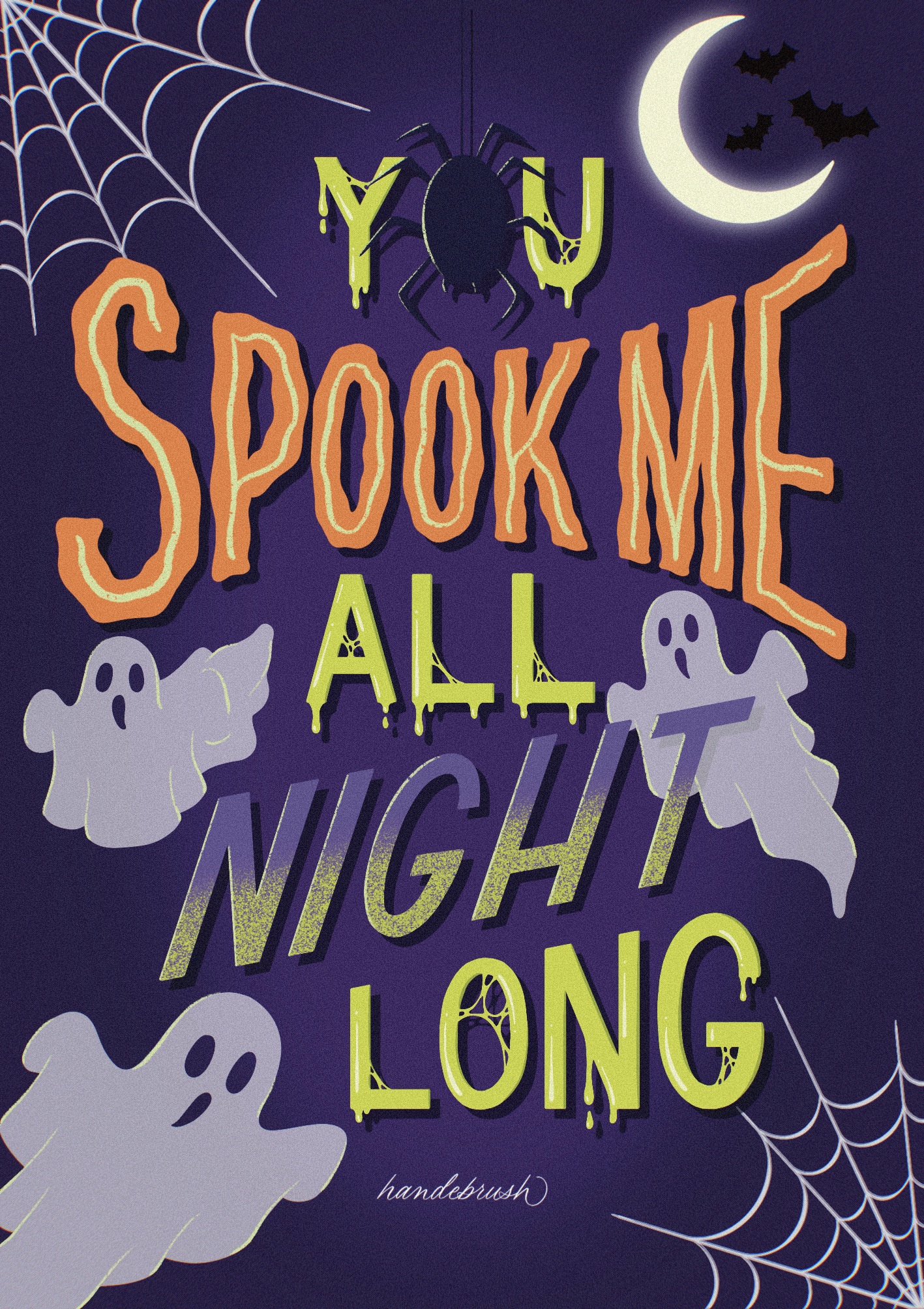 Lettering digitale di Halloween, frase You spook me all night long disegnata a mano